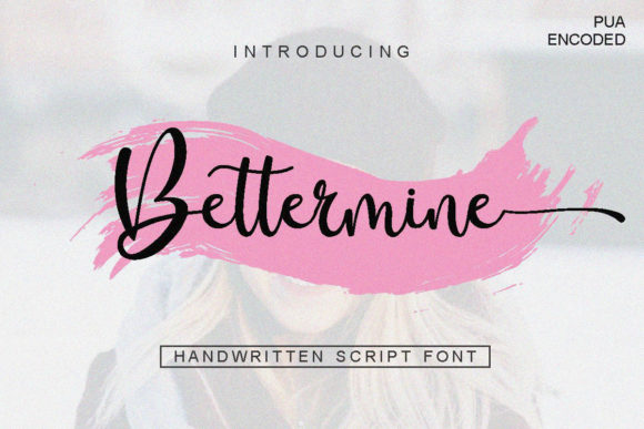 Bettermine: A Distinct Script Font for Digital Designers