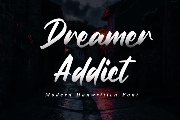 Dreamer Addict: A Modern Script Font for Bold Digital Campaigns
