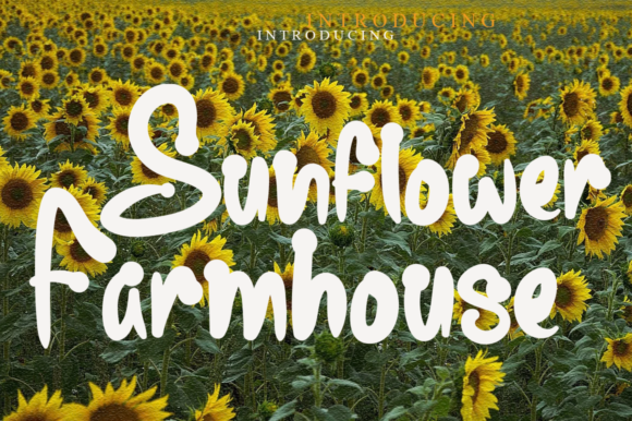 Sunflower Farmhouse: A Fresh Handwritten Font for Modern Campaign Design