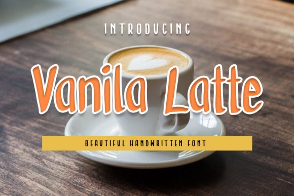 Vanila Latte: A Playful Handwritten Font for Creative Branding Projects